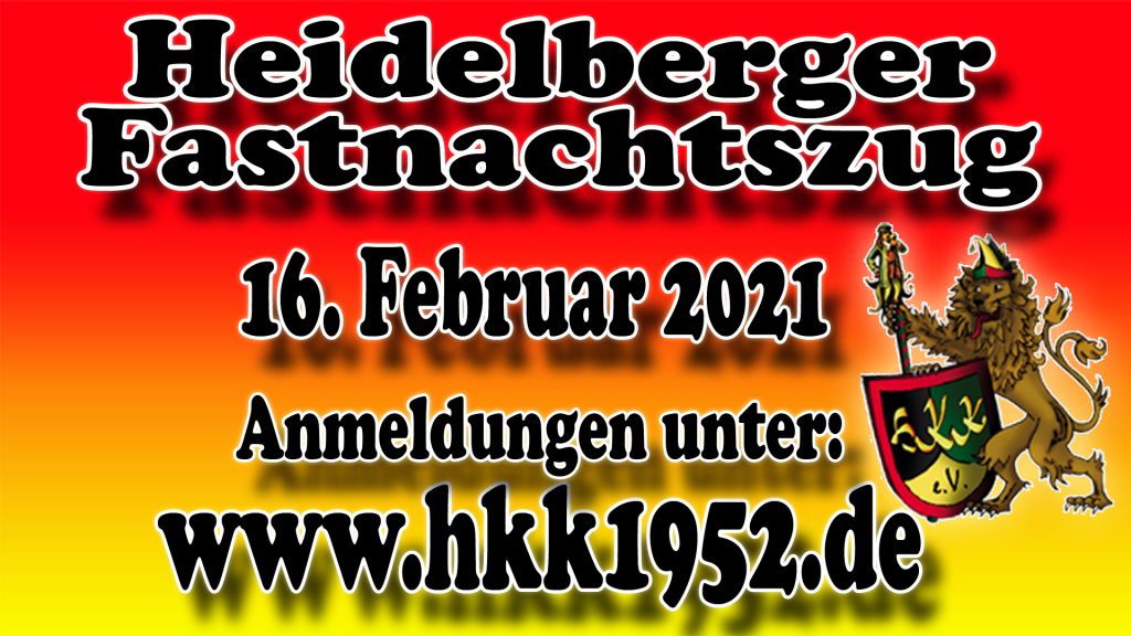 Heidelberger Fastnachtszug 2021 - Heidelberger Karneval Komitee